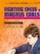 http://myshop.s3-external-3.amazonaws.com/shop2176300.pictures.Fighting Chess with Magnus Carlsen.jpg